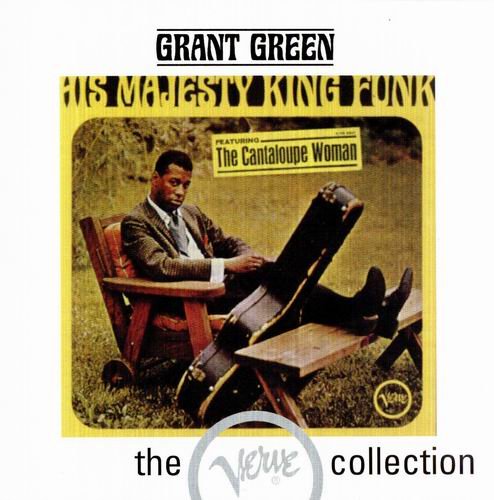 Grant Green & Donald Byrd - His Majesty King Funk & Up With Donald Byrd (1995)