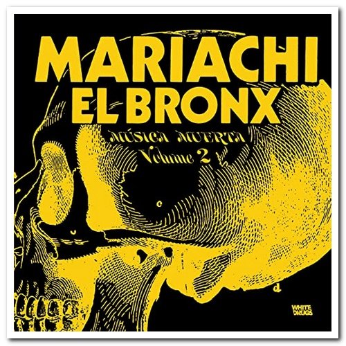 Mariachi El Bronx - Música Muerta (2020)