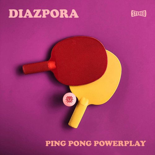 Diazpora - Ping Pong Powerplay (2020)