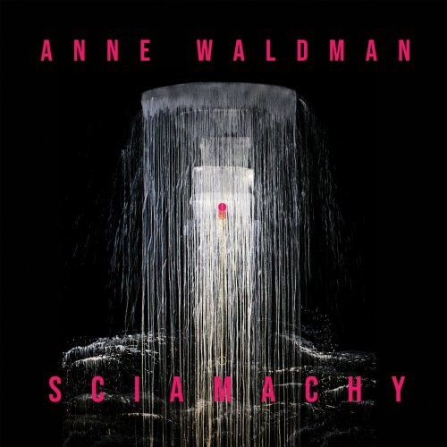 Anne Waldman - Sciamachy (2020)