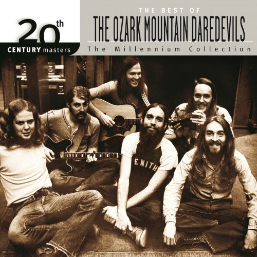 The Ozark Mountain Daredevils - 20th Century Masters:The Best Of The Ozark Mountain Daredevils (2000)