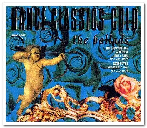 VA - Dance Classics Gold - The Ballads [2CD Set] (1992)