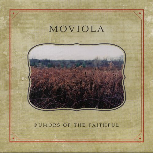 Moviola - Rumors of the Faithful (2001/2020)