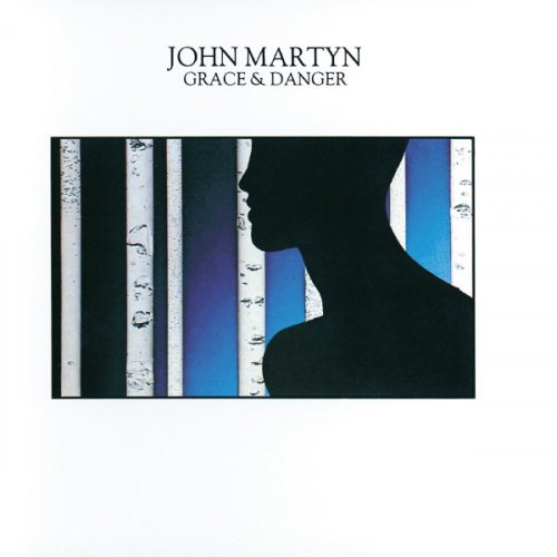 John Martyn - Grace & Danger (2007) flac