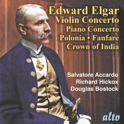 Various Artists - Elgar Violin Concerto, Piano Concerto, Polonia, Civic Fanfare, Crown of India (2020)