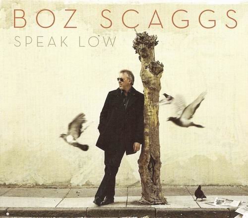 Boz Scaggs - Speak Low (2008)