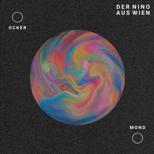 Der Nino Aus Wien - Ocker Mond (2020)