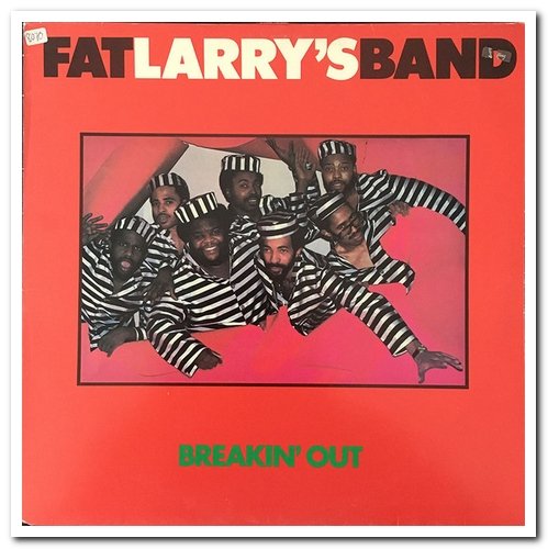 Fat Larry's Band - Breakin' Out (1982) [Vinyl & Reissue CD 1994]