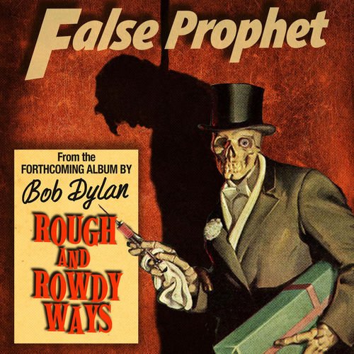 Bob Dylan - False Prophet (Single) (2020)