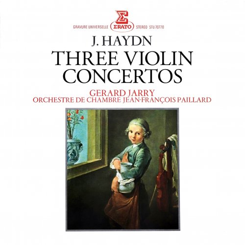 Gérard Jarry, Orchestre de Chambre & Jean-Francois Paillard - Haydn: Violin Concertos (Remastered) (2020) [Hi-Res]