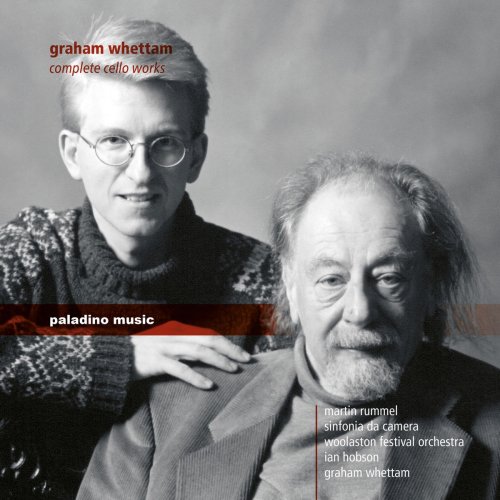 Martin Rummel - Whettam: Complete Cello Works (2020)