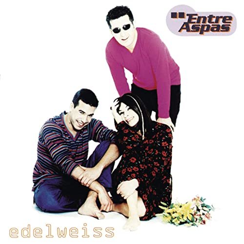 Entre Aspas - EDELWEISS (1997/2020)