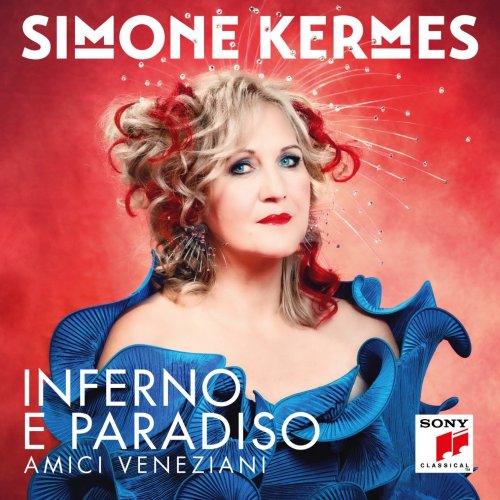 Simone Kermes - Inferno E Paradiso (2020) [CD-Rip]