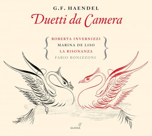 Roberta Invernizzi, Marina de Liso, La Risonanza & Fabio Bonizzoni - Haendel: Duetti da Camera (2014)