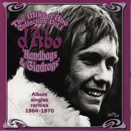 Mike D'Abo - The Mike D'Abo Collection Vol. 1 'Handbags & Gladrags' (Reissue) (1964-70/2001)