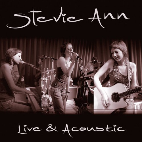 Stevie Ann - Live & Acoustic (2010)