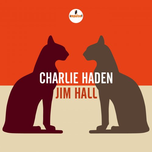 Charlie Haden, Jim Hall - Charlie Haden - Jim Hall (2014)