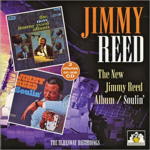 Jimmy Reed - The New Jimmy Reed Album / Soulin' (1997)