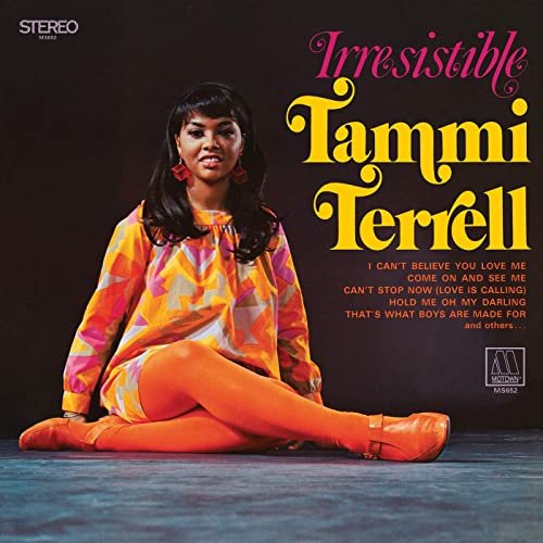 Tammi Terrell - Irresistible (1968/2020)