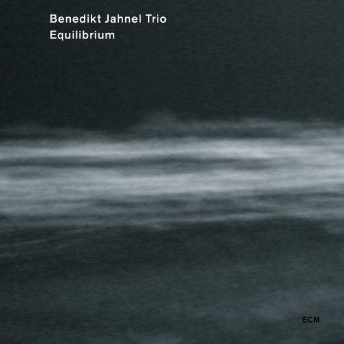 Benedikt Jahnel Trio - Equilibrium (2012) [Hi-Res]