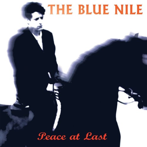 The Blue Nile - Peace at Last (Deluxe Edition) (2014)