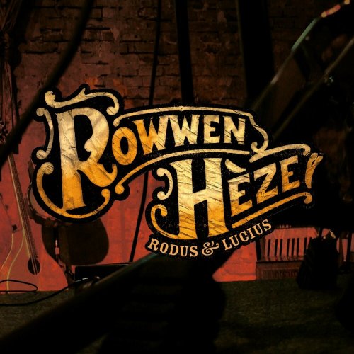 Rowwen Hèze - Rodus & Lucius (2006)