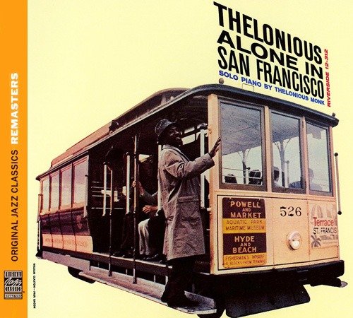 Thelonious Monk - Thelonious Alone in San Francisco (2011)