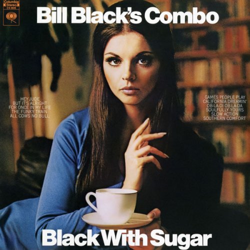 Bill Black's Combo - Black With Sugar (1969) [Hi-Res]