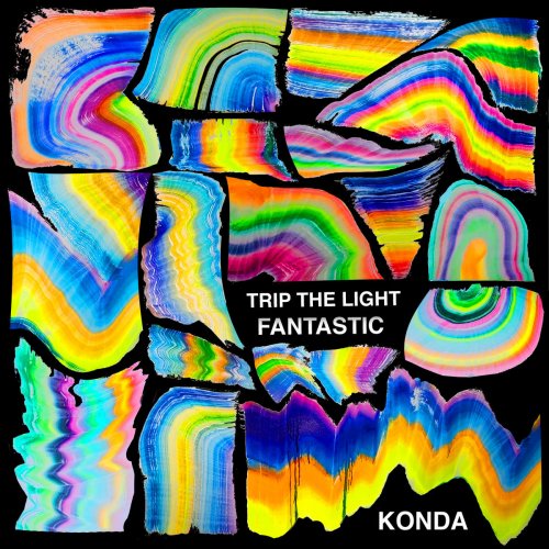 Konda - Trip the Light Fantastic (2020)