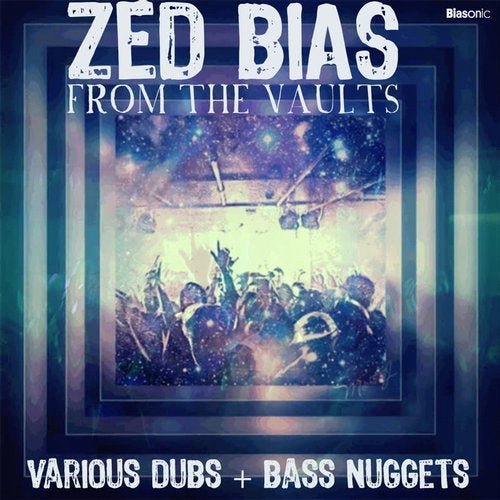Zed Bias - From the Vaults: Various Dubs & Bass Nuggets (2020)