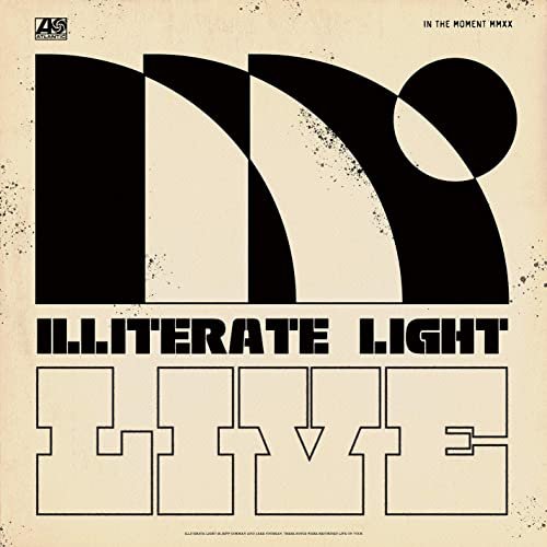 Illiterate Light - In The Moment: Illiterate Light Live (2020) Hi Res