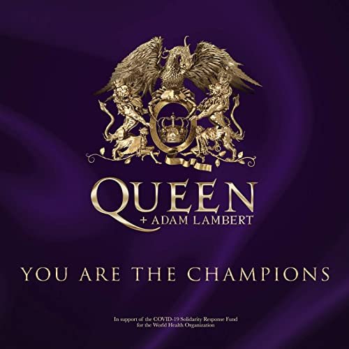 Queen & Adam Lambert - You Are The Champions (Single) (2020)