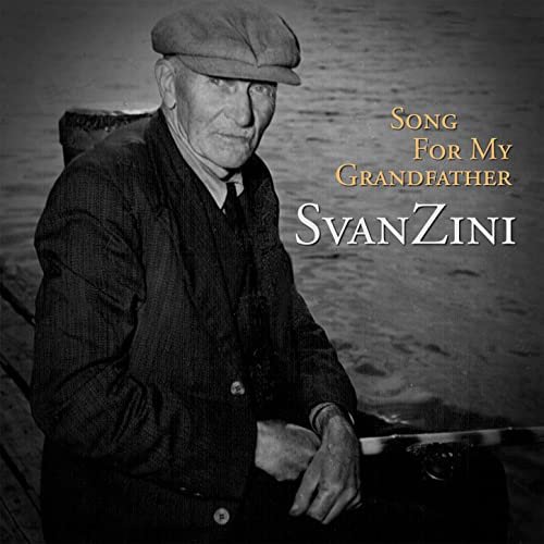 SvanZini - Song for My Grandfather (2020) Hi Res