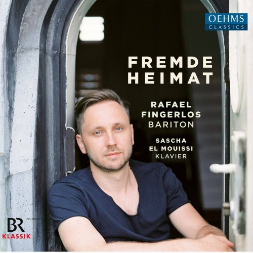 Rafael Fingerlos & Sascha El Mouissi - Fremde Heimat (2020) [Hi-Res]
