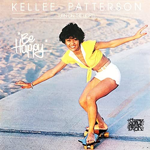 Kellee Patterson - Turn on the Lights - Be Happy' (1977/2020) Hi Res