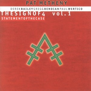 Derek Bailey, Pat Metheny, Gregg Bendian, Paul Wertico ‎– The Sign Of 4 (1997) FLAC