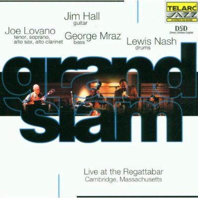 Jim Hall, Joe Lovano, George Mraz, Lewis Nash - Grand Slam (2000) FLAC