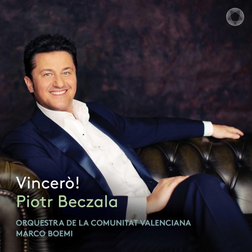 Piotr Beczala - Vincerò! (2020) [Hi-Res]