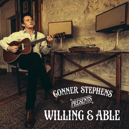 Conner Stephens - Willing & Able (2020)