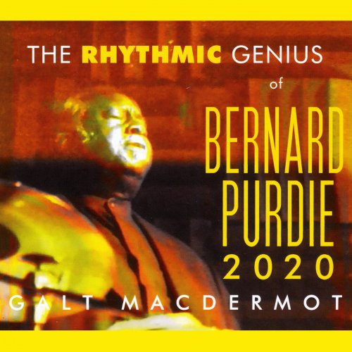 Galt Macdermot - The Rhythmic Genius of Bernard Purdie 2020 (2020)