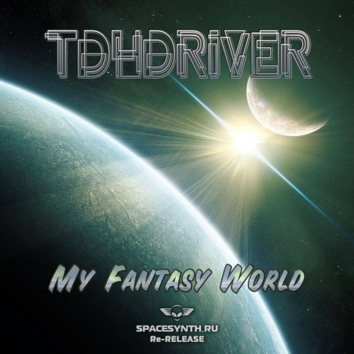 TDHDriver - My Fantasy World (2015/2020)