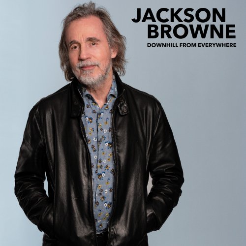 Jackson Browne - Downhill From Everywhere (Single) (2020) [Hi-Res]