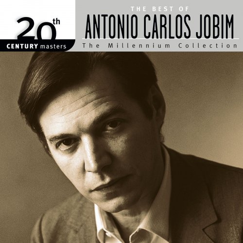 Antonio Carlos Jobim - 20th Century Masters: The Best of Antonio Carlos Jobim (2005)