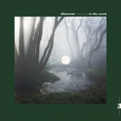 Dinosaur - To the Earth (2020) [Hi-Res]