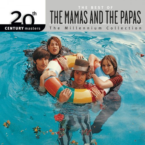 The Mamas & The Papas - 20th Century Masters: The Best Of The Mamas & The Papas: The Millennium Collection (1999) flac