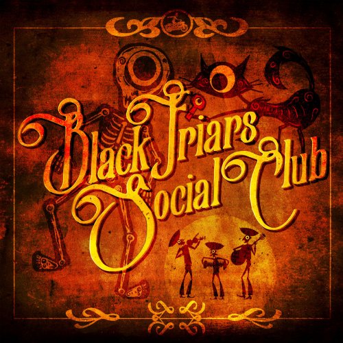 Black Friars Social Club - Black Friars Social Club (2020)