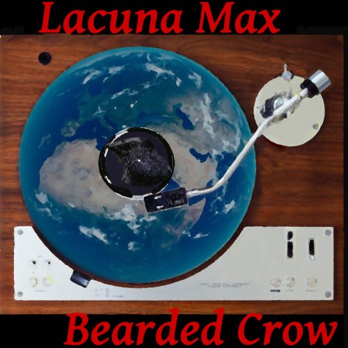 Bearded Crow - Lacuna Max (2020)