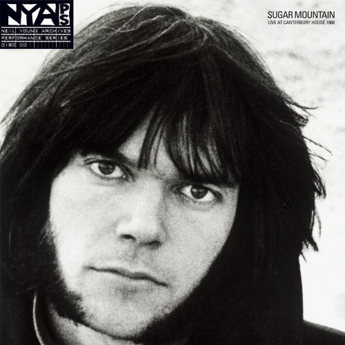 Neil Young - Sugar Mountain: Live at Canterbury House 1968 (2008)