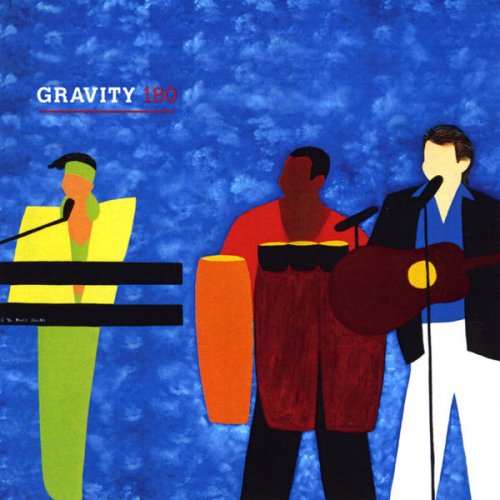 Gravity 180 - Gravity 180 (2009)