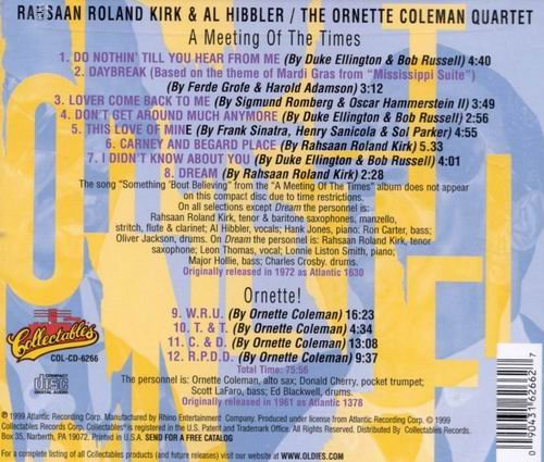 Rahsaahn Roland Kirk & Al Hibbler, Ornette Coleman - A Meeting of the Times/Ornette! (1999)